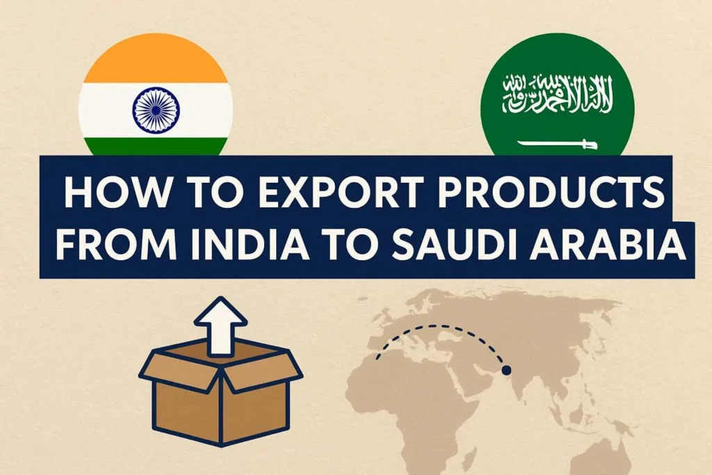 Export Products from India to Saudi Arabia